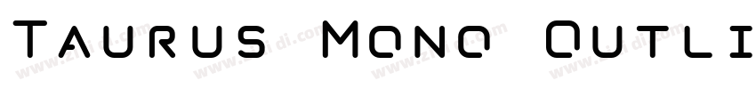 Taurus Mono Outline字体转换